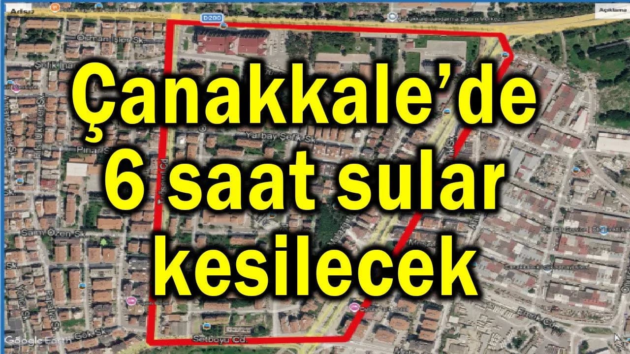 Çanakkale'de Yarın Su Kesintisi ve Yol Kapatma: Hangi Sokaklar Etkilenecek?