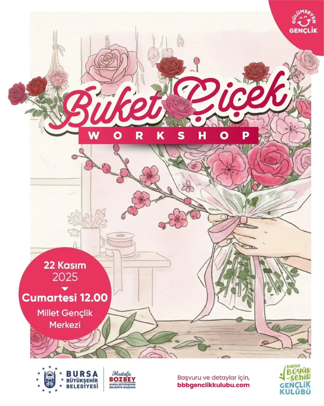 Bursa Gençlik Kulübü'nde Buket Çiçek Workshop'u Düzenleniyor Bursa Gençlik Kulübü'nde Buket Çiçek Workshop'u Düzenleniyor