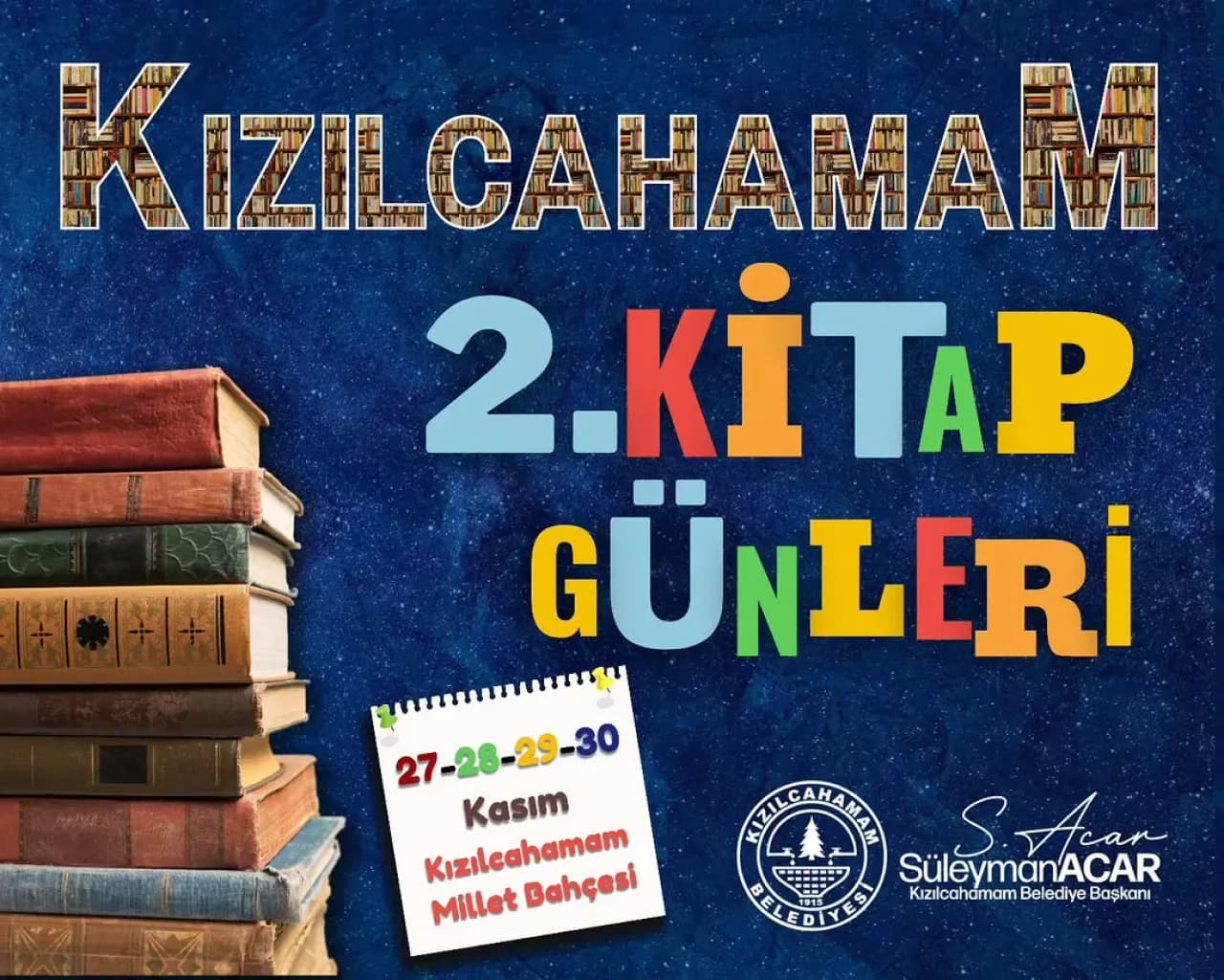 Kızılcahamam'da Kitap Günleri Başlıyor: 27-30 Kasım'da Millet Bahçesi'nde Buluşuyoruz