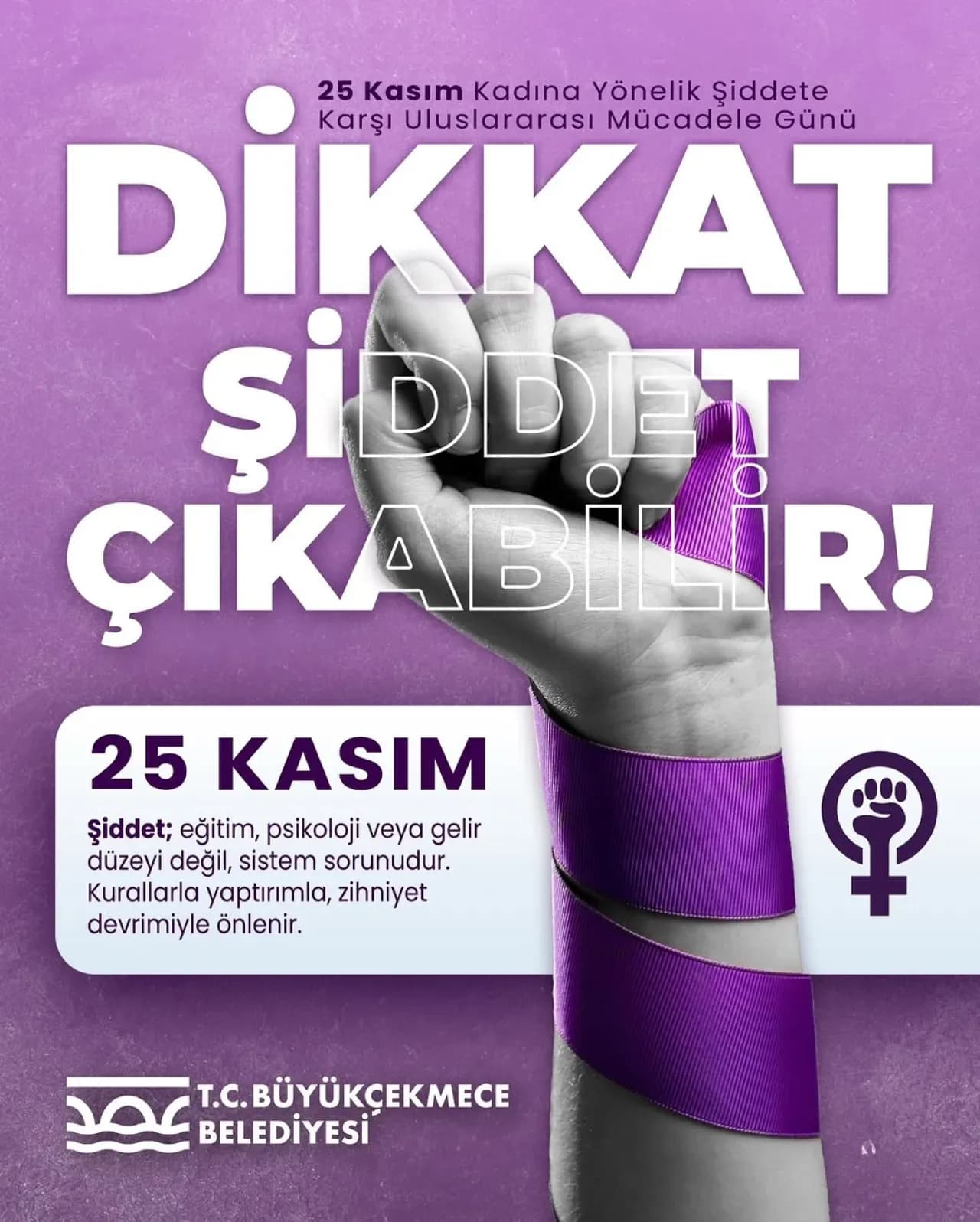 Büyükçekmece Belediyesi'nden 25 Kasım'da Kadına Şiddetle Mücadele Mesajı
