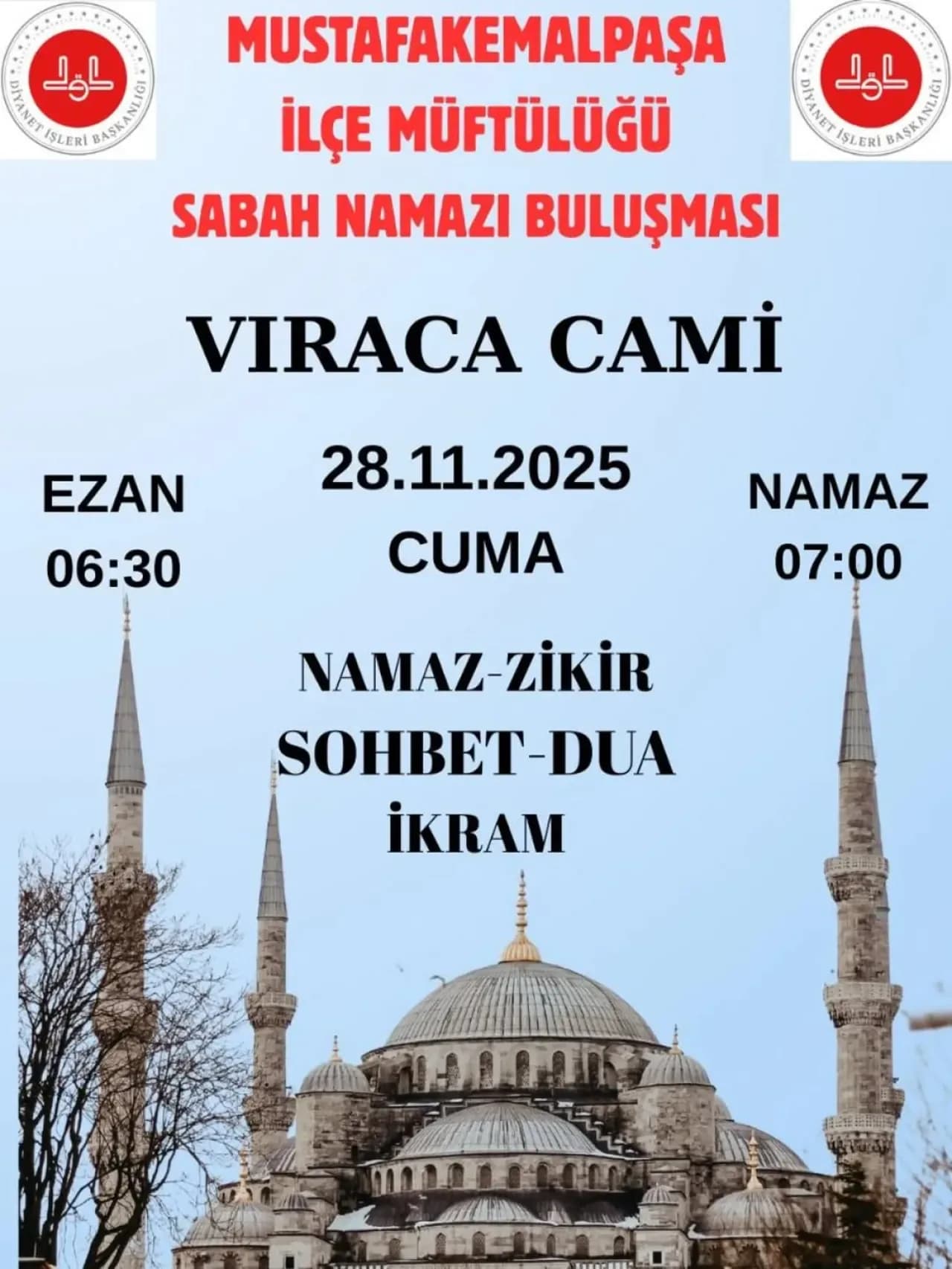 Mustafakemalpaşa Müftülüğü Halkı Cuma Buluşmasına Davet Ediyor Mustafakemalpaşa Müftülüğü Halkı Cuma Buluşmasına Davet Ediyor