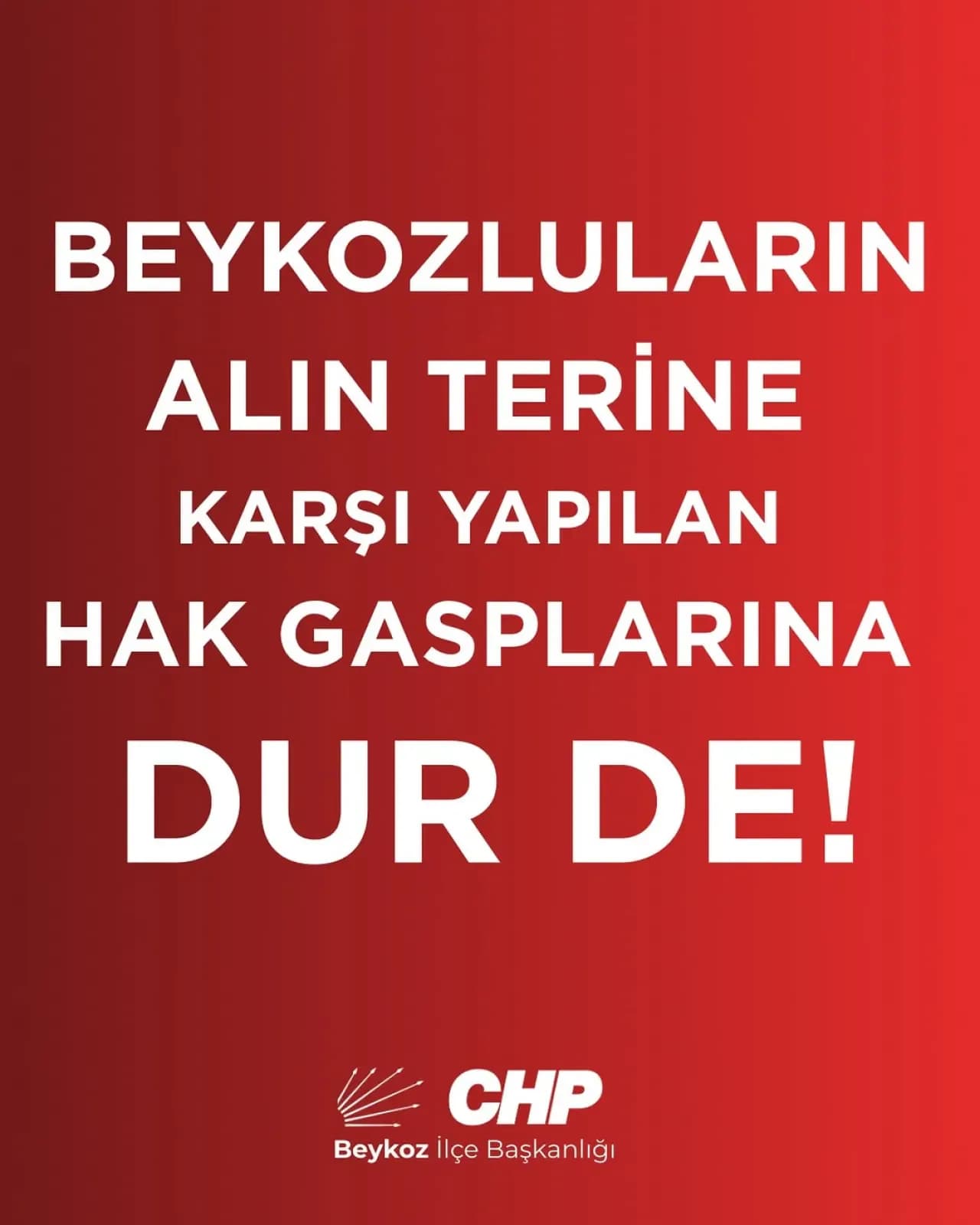 CHP Beykoz, İşten Çıkarılan Belediye Çalışanlarının Yanında