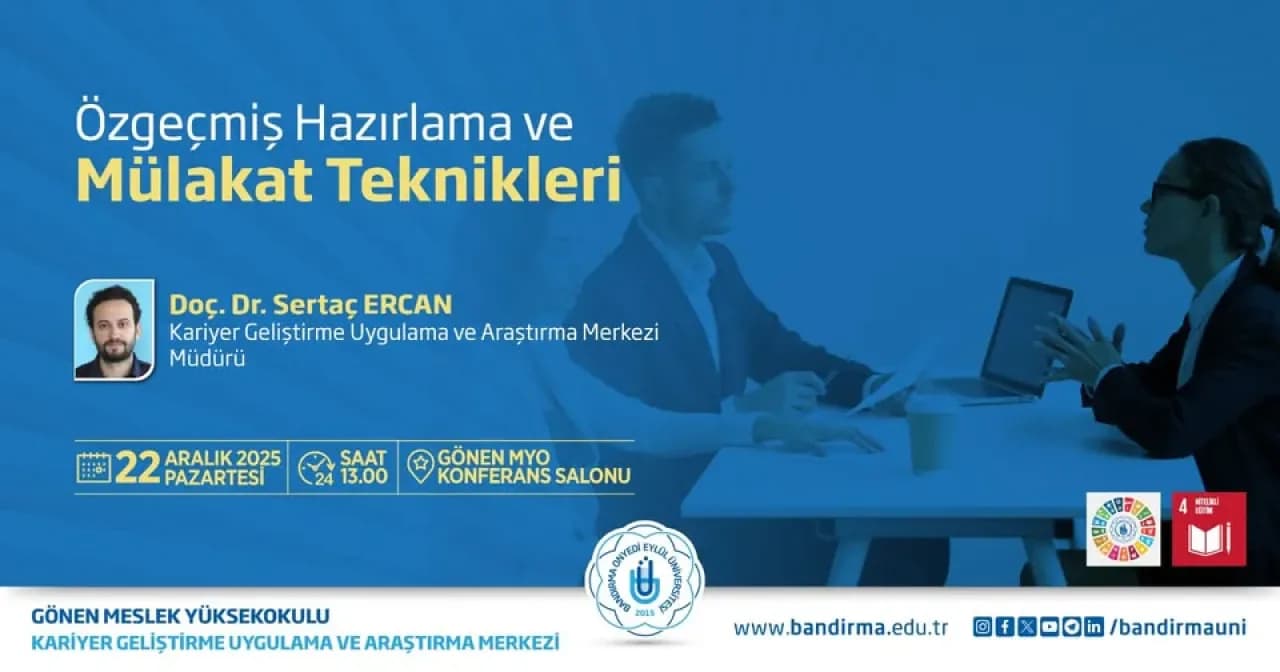Bandırma 17 Eylül Üniversitesi'nde Kariyer Söyleşisi: Etkili Özgeçmiş ve Mülakat Teknikleri