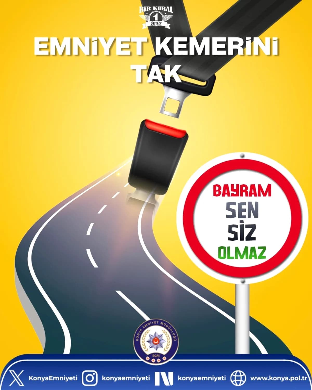 Konya Emniyetinden Bayram Uyarısı: Sevdikleriniz İçin Hangi Kurallar Hayati?