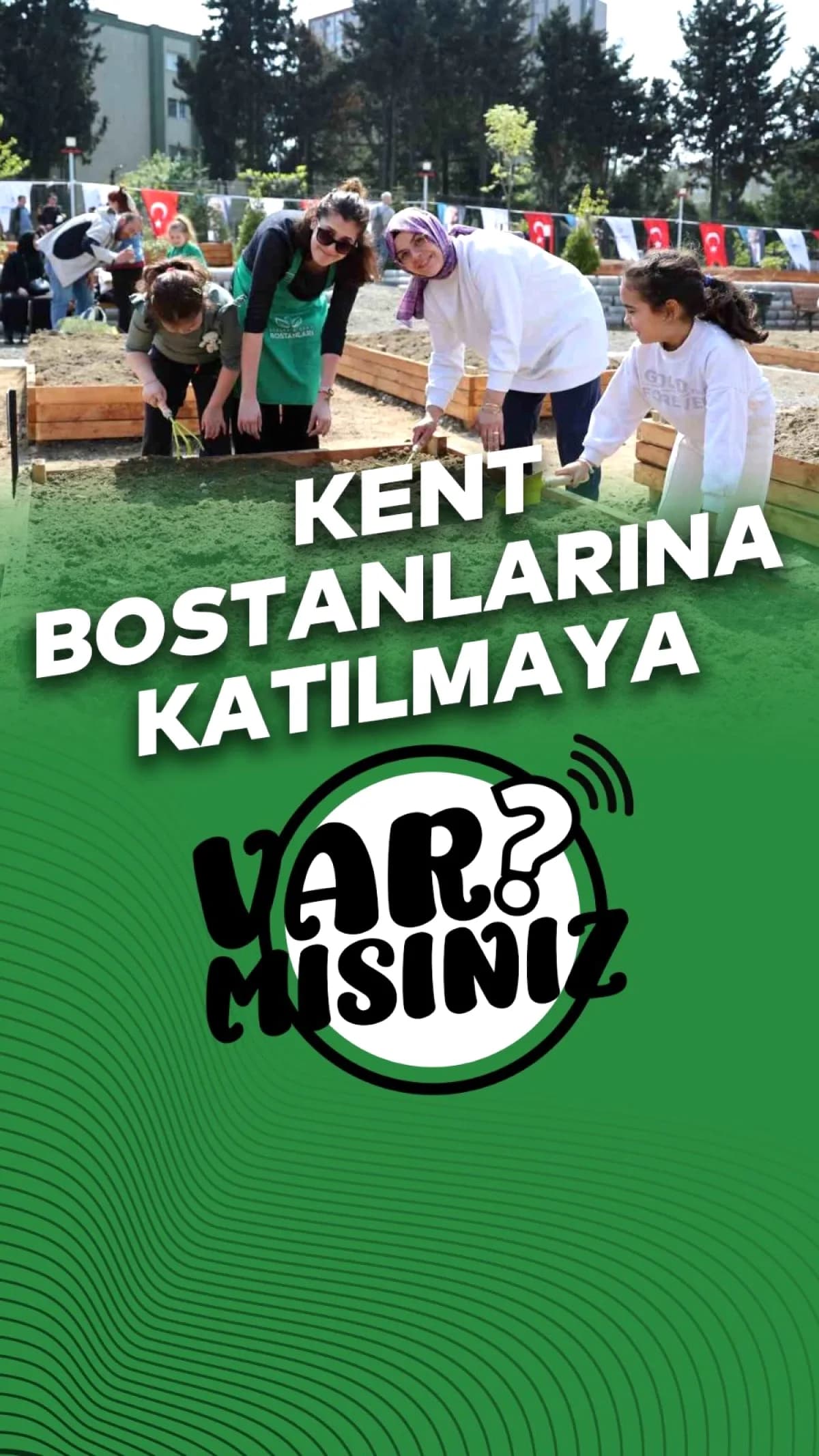 Ataşehir Kent Bostanları Başvuruları Başlıyor! 6-13 Nisan Arası Fırsat