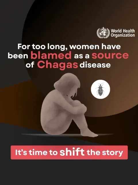 Chagas Hastalığı'nda Kadınların Damgalanmasına Son Çağrı Chagas Hastalığı'nda Kadınların Damgalanmasına Son Çağrı
