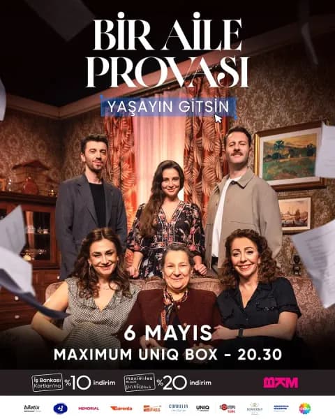 Maximum Uniq Box'ta "Bir Aile Provası Yaşayın Gitsin" 6 Mayıs'ta Maximum Uniq Box'ta "Bir Aile Provası Yaşayın Gitsin" 6 Mayıs'ta