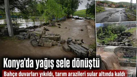 Konya Kulu'da Sel Felaketi: Tarım Arazileri ve Bahçeler Sular Altında Kaldı