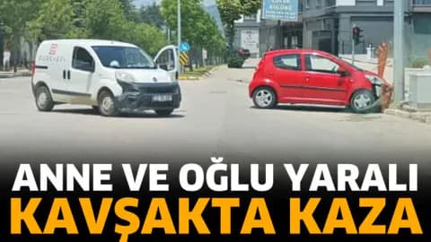 Isparta'da Korkutan Kaza: Gölcük Caddesi'nde Anne ve Oğlu Yaralandı