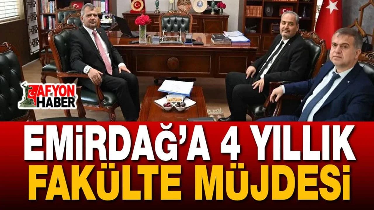 Emirdağ'ın Kaderini Değiştirecek Yatırım: 4 Yıllık Sağlık Fakültesi Geliyor