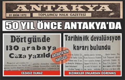 Antakya'da 54 Yıllık Tekerrür: 1972'nin Sorunları Bugünle Nasıl Benzeşiyor?