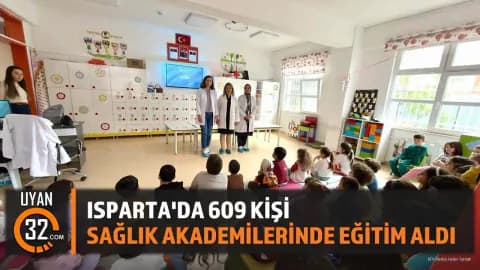 Isparta'da Sağlık Seferberliği: 609 Kişi Akademilerde Bilinçlendi
