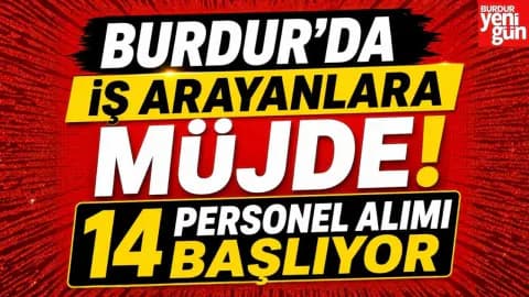 Burdur İl Özel İdaresi 14 Sürekli İşçi Alacak: Başvuru Şartları Neler?