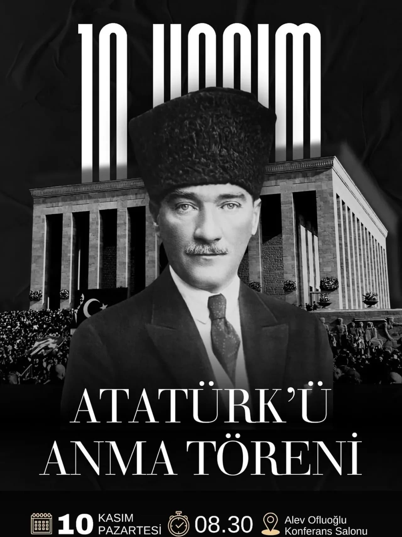 10 Kasım'da Mustafa Kemal Atatürk Anıldı