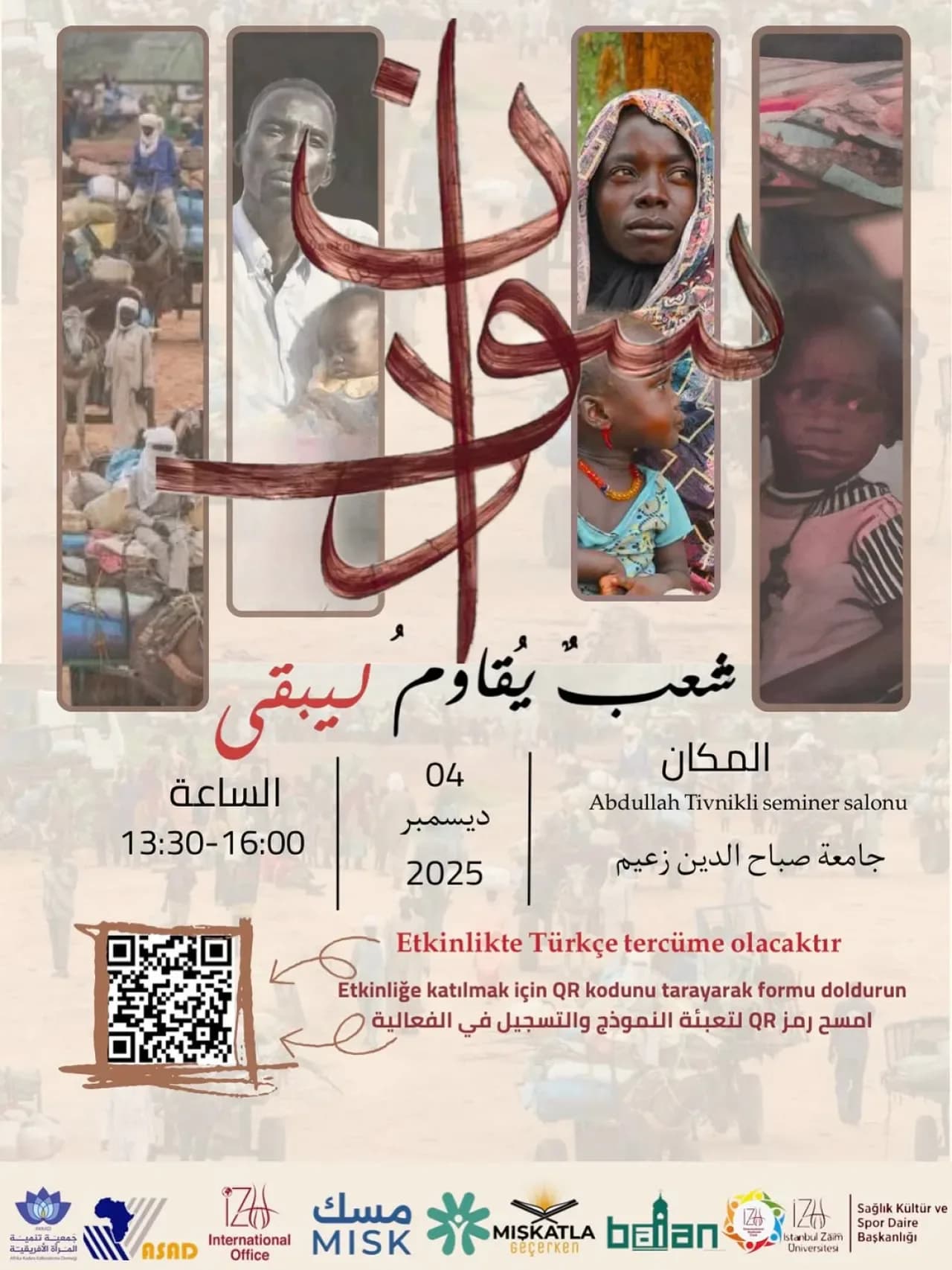 Sudan'daki İnsani Durum İstanbul'da Masaya Yatırılıyor Sudan'daki İnsani Durum İstanbul'da Masaya Yatırılıyor