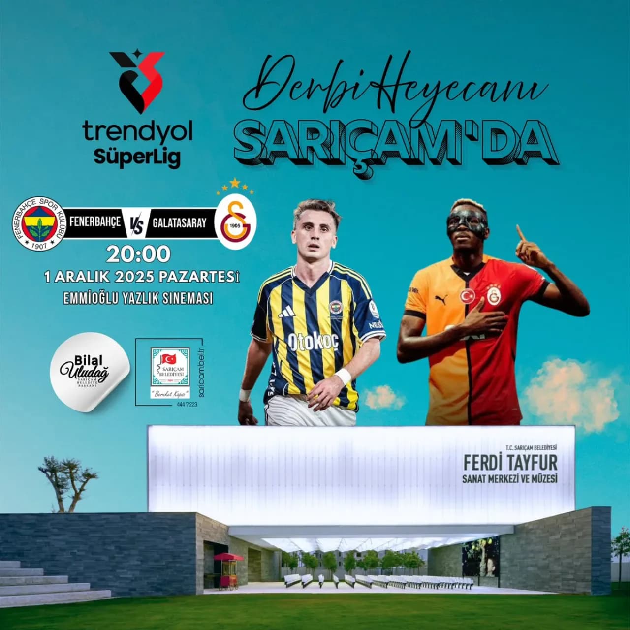 Adana Sarıçam'da Fenerbahçe - Galatasaray Derbisi Dev Ekranda Coşkuyla İzlenecek