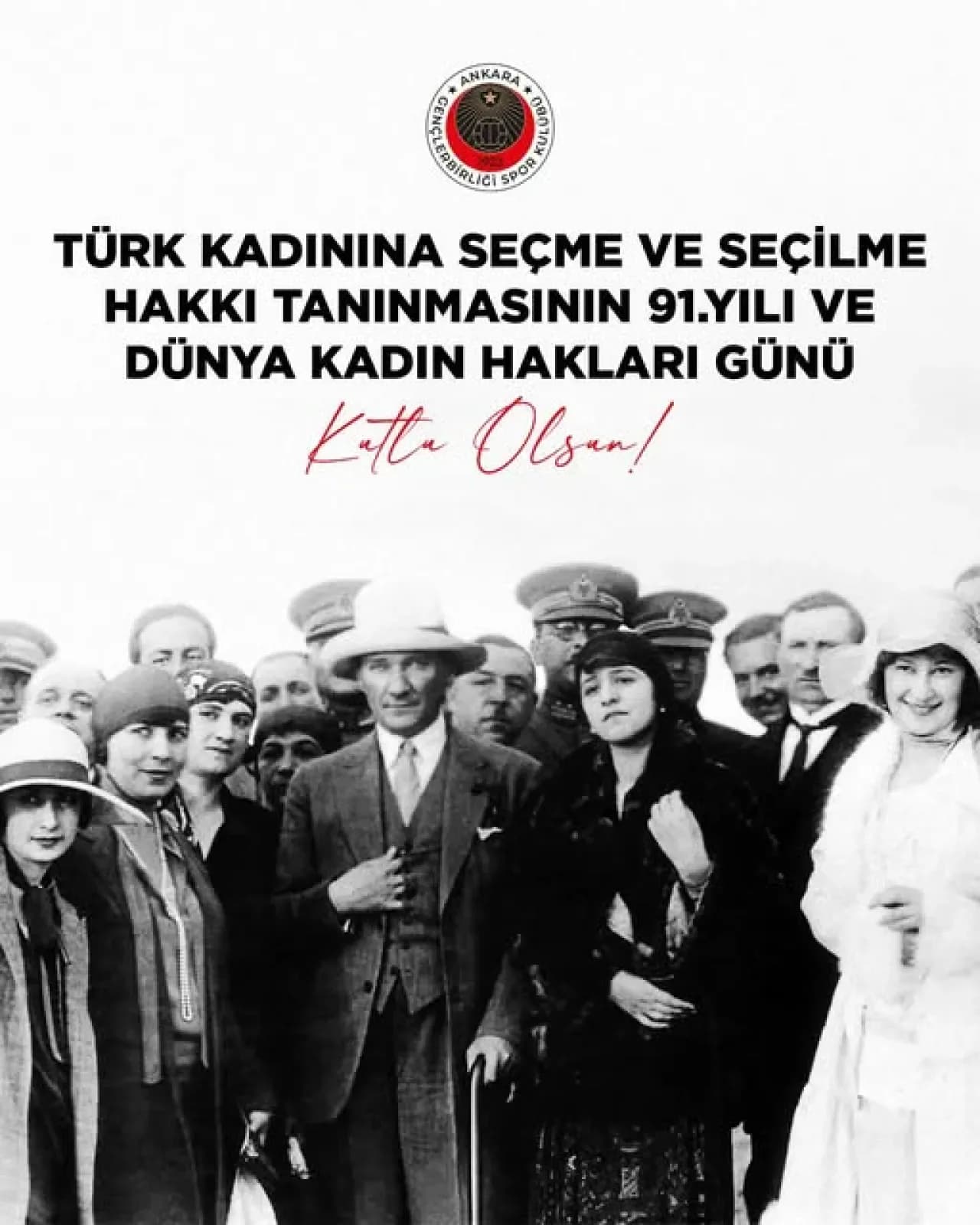 5 Aralık Dünya Kadın Hakları Günü: Türk Kadınına Seçme ve Seçilme Hakkının 91. Yılı