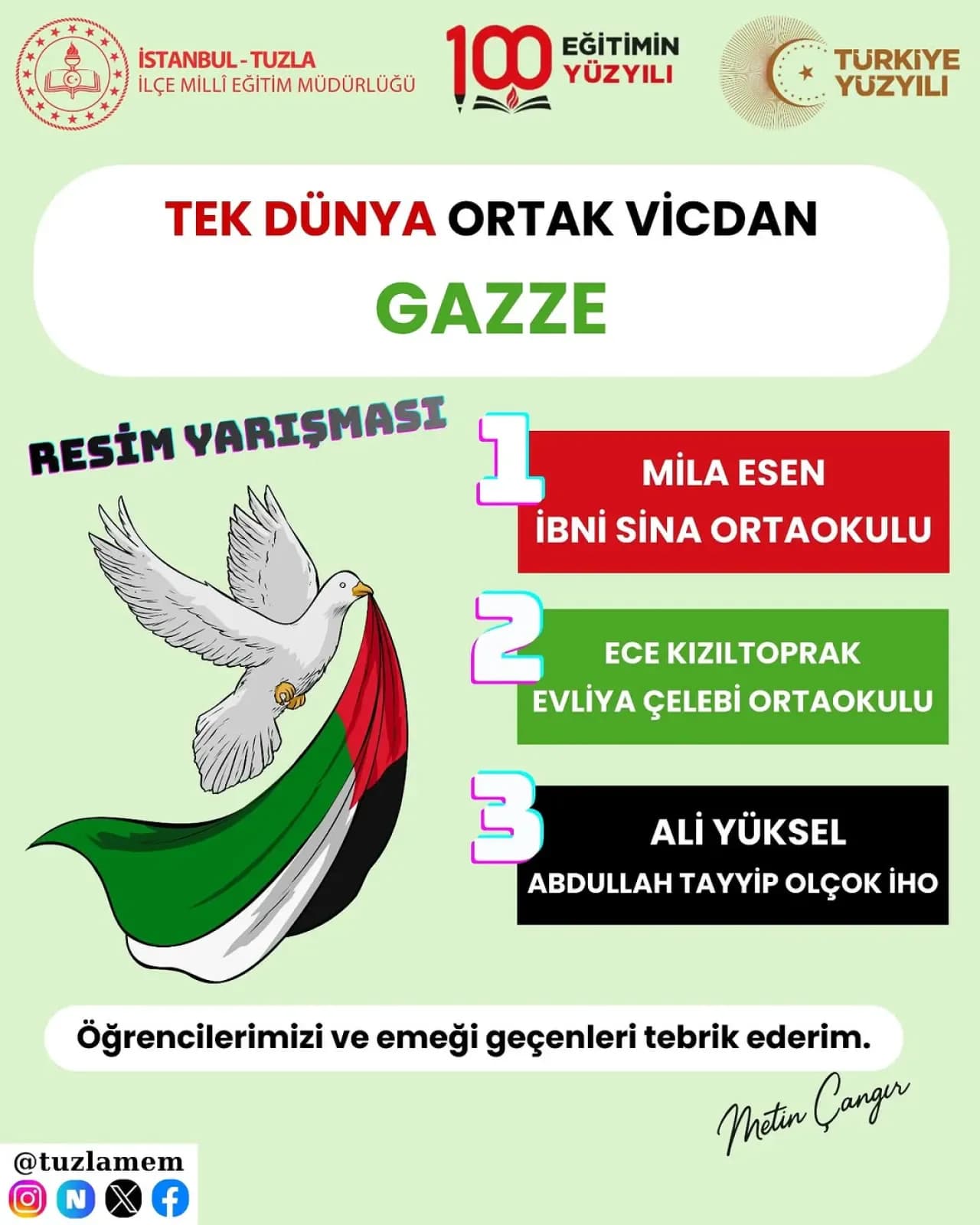 İstanbul Tuzla'da "Tek Dünya Ortak Vicdan Gazze" Temalı Resim Yarışması Sonuçlandı İstanbul Tuzla'da "Tek Dünya Ortak Vicdan Gazze" Temalı Resim Yarışması Sonuçlandı