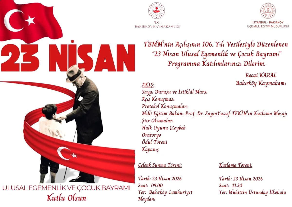 Bakırköy'de 23 Nisan Coşkusu: 106. Yıl Kutlamaları Programı Açıklandı