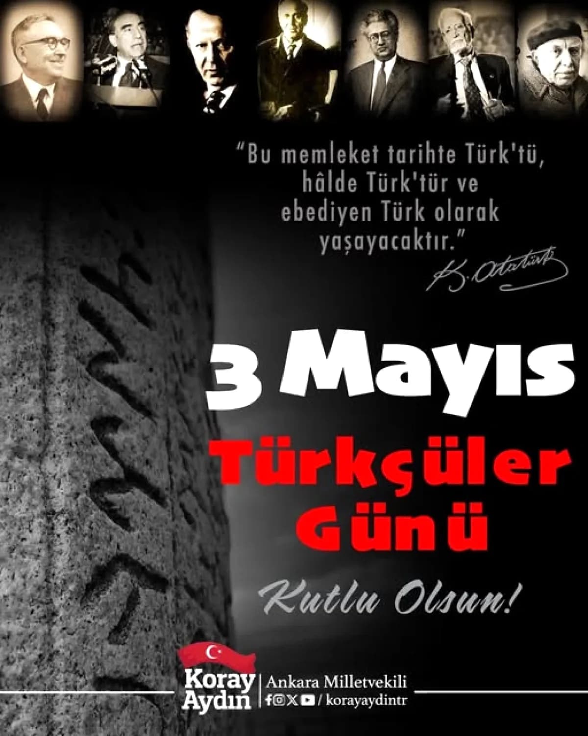 Koray Aydın'dan 3 Mayıs Türkçüler Günü Mesajı: 'Tarihte Türk'tü, Hâlâ Türk'tür'