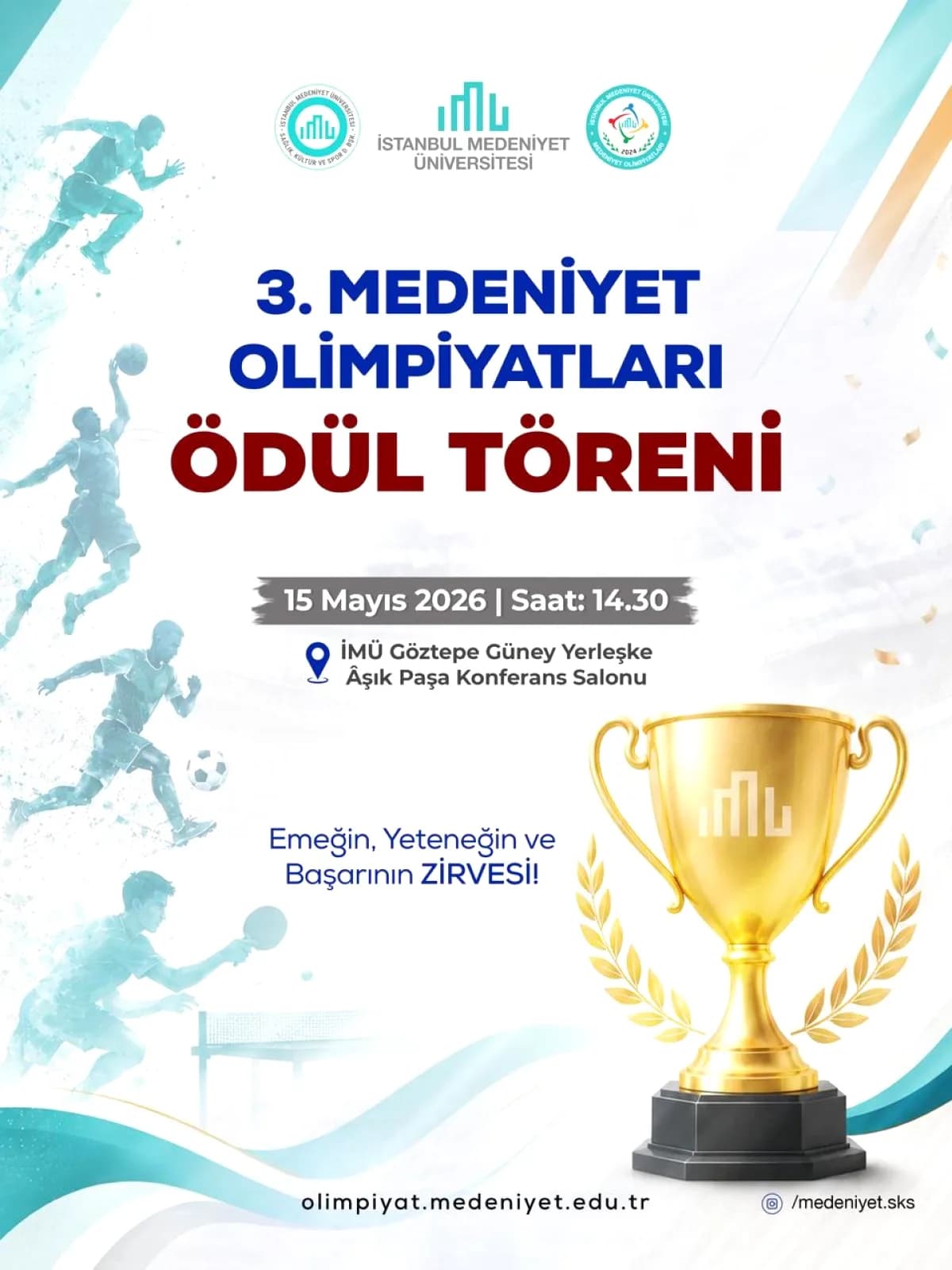 III. Medeniyet Olimpiyatları Ödül Töreni İçin Geri Sayım Başladı III. Medeniyet Olimpiyatları Ödül Töreni İçin Geri Sayım Başladı