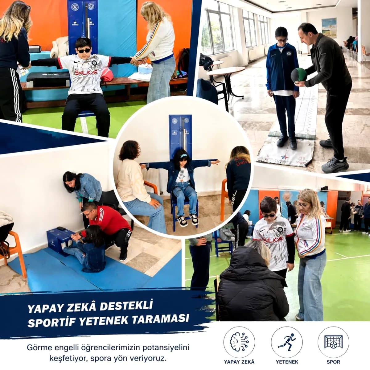 Yenimahalle'de Görme Engelli Öğrenciler İçin Yapay Zekâ Destekli Yetenek Taraması