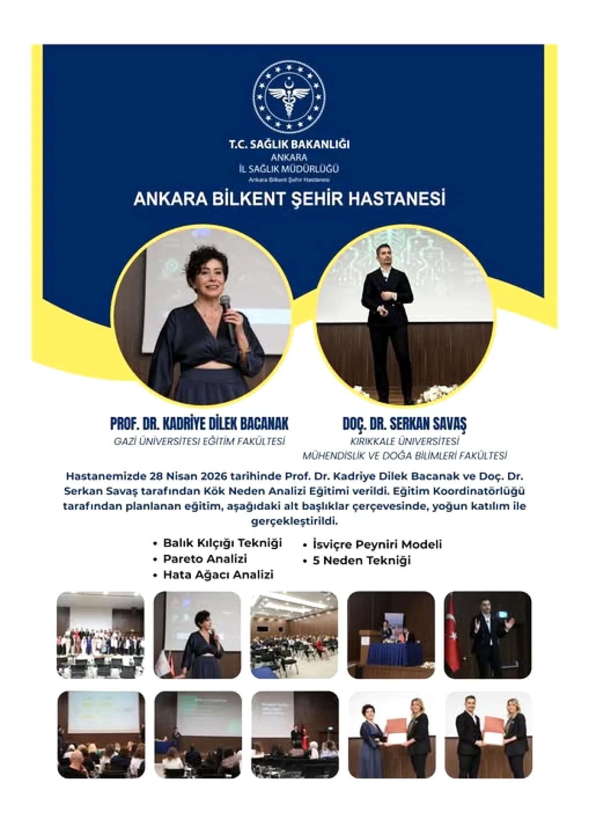 Ankara Bilkent Şehir Hastanesi'nde Kök Neden Analiz Eğitimi Tamamlandı Ankara Bilkent Şehir Hastanesi'nde Kök Neden Analiz Eğitimi Tamamlandı