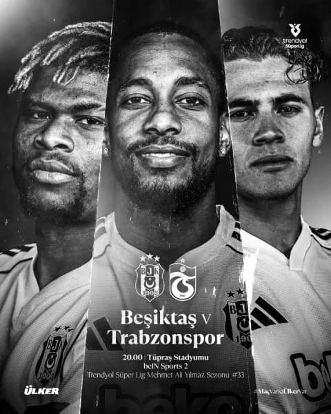 Beşiktaş - Trabzonspor: Bu Akşam Saat 20:00'de Süper Lig Sahnesinde
