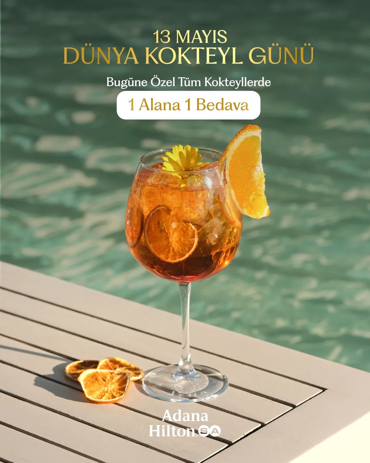 Adana HiltonSA'dan Dünya Kokteyl Günü'nde 1 Alana 1 Bedava Fırsatı