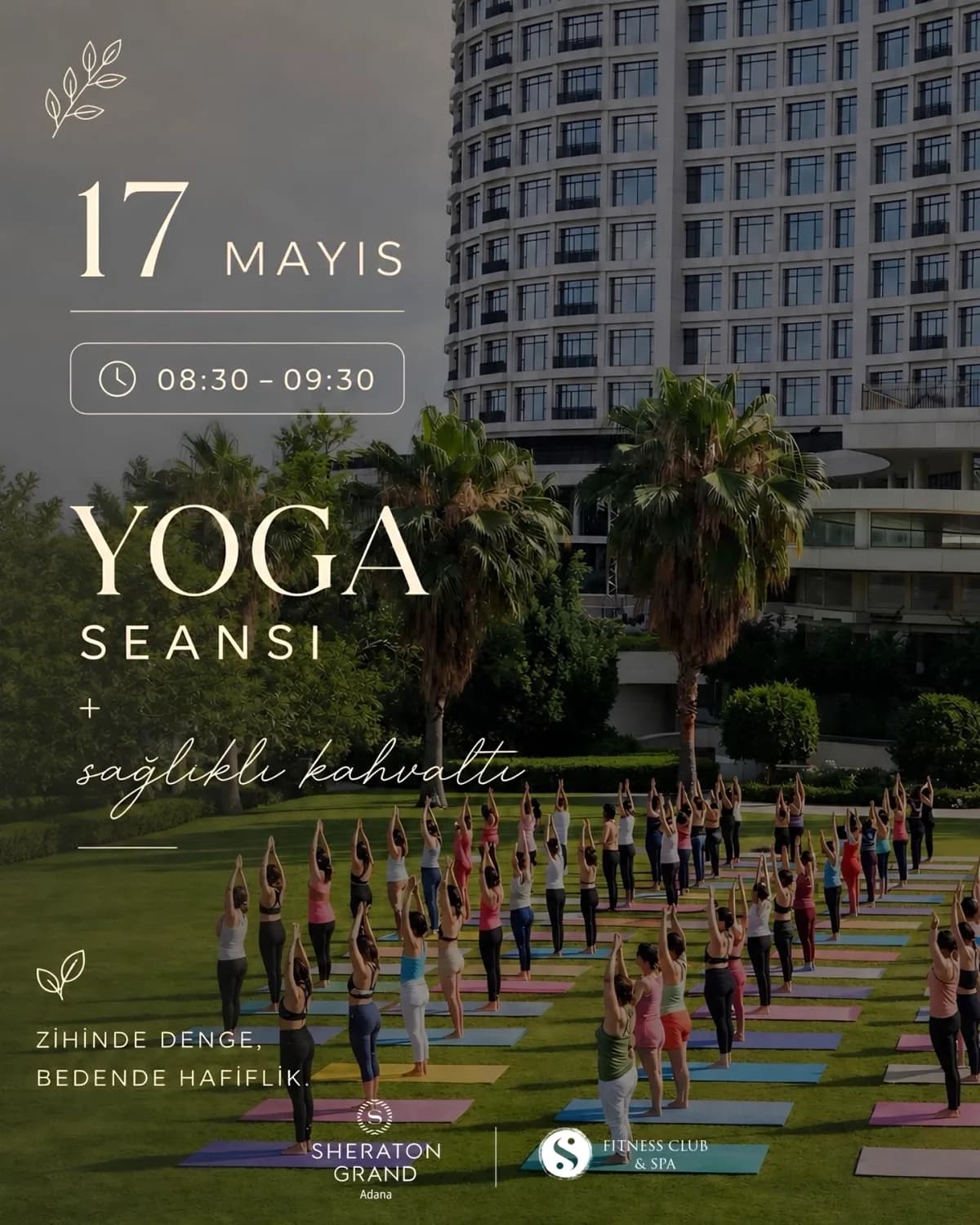 Sheraton Grand Adana'da Anneler Günü'ne Özel Yoga ve Sağlıklı Kahvaltı