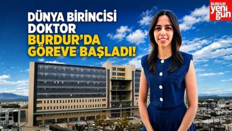 Yale Üniversitesi'ni Geride Bıraktı: Dünya Birincisi Doktor Burdur'da