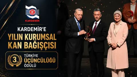 KARDEMİR'den Hayat Kurtaran Başarı: Türkiye Üçüncülüğü Ödülü