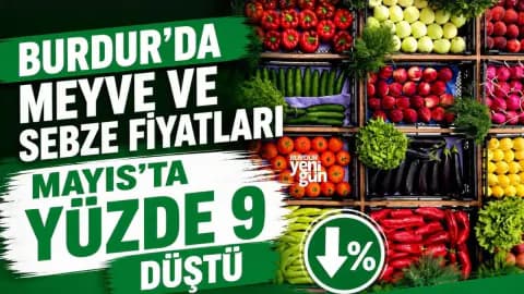 Burdur'da Mutfak Masrafları Düştü: Meyve ve Sebze Fiyatlarında %9'luk Gerileme