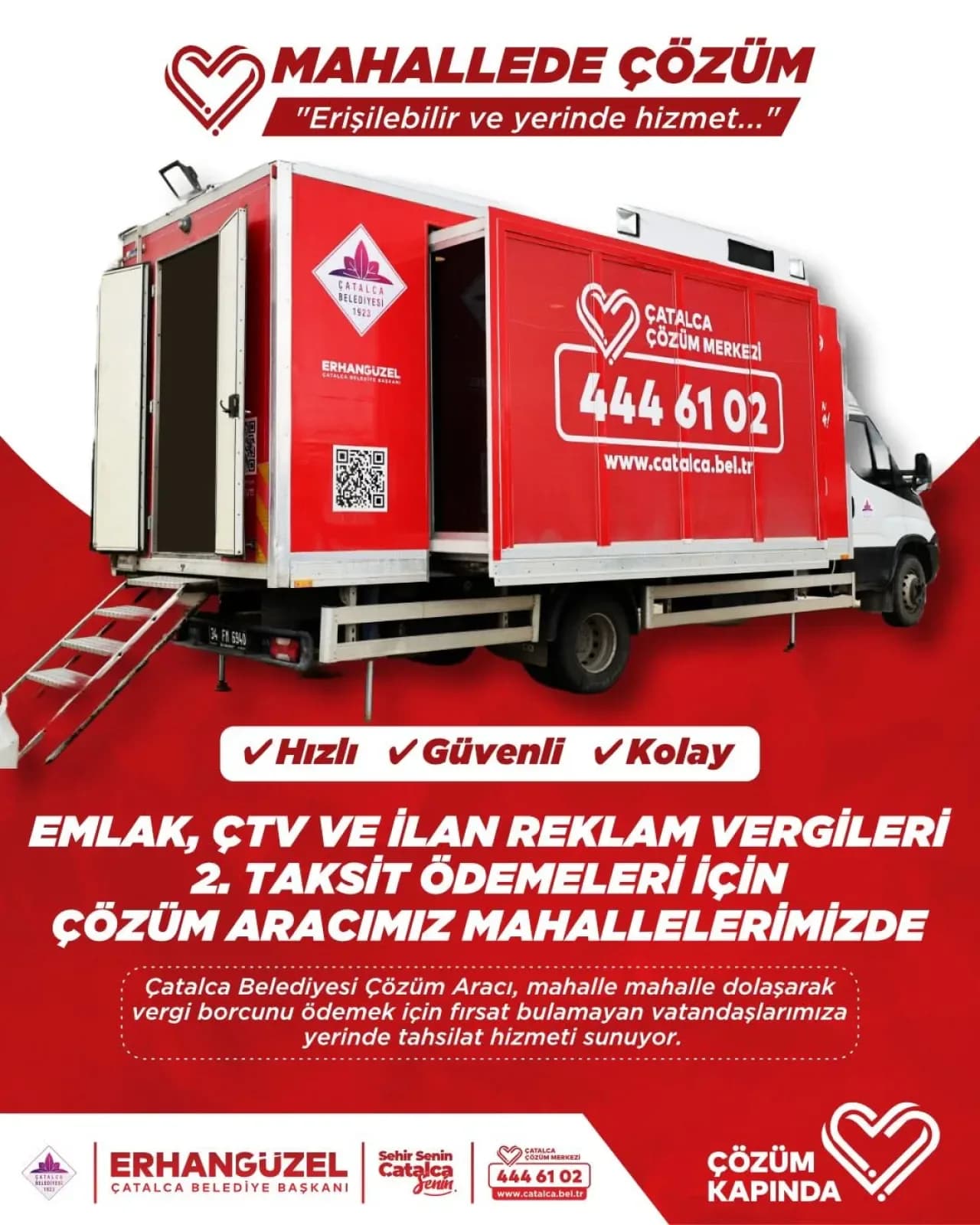 Çatalca Belediyesi Vergi Tahsilatı İçin Mobil Çözüm Aracını Hizmete Soktu Çatalca Belediyesi Vergi Tahsilatı İçin Mobil Çözüm Aracını Hizmete Soktu