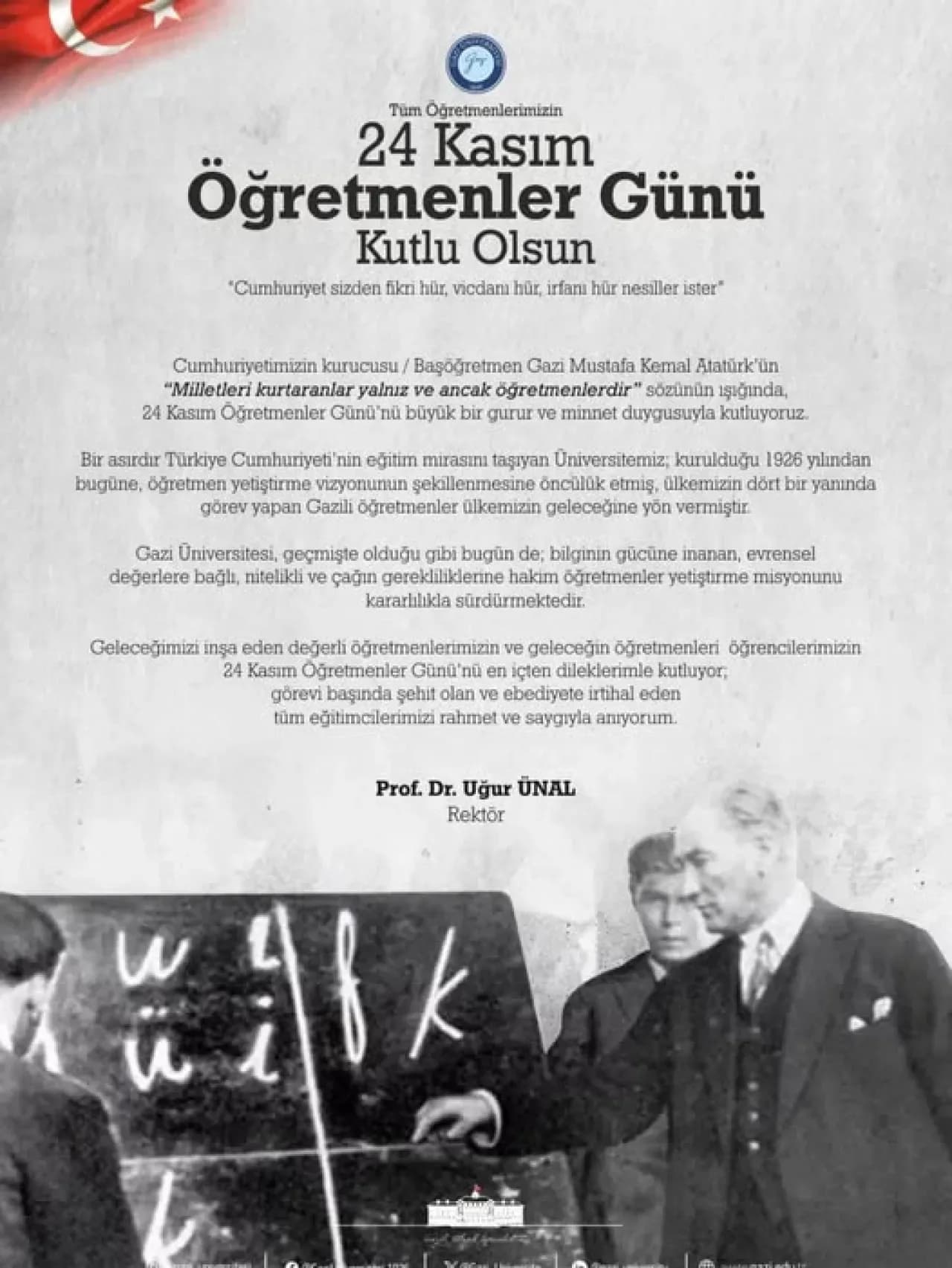 Gazi Üniversitesi Rektörü Ünal'dan 24 Kasım Öğretmenler Günü Mesajı Gazi Üniversitesi Rektörü Ünal'dan 24 Kasım Öğretmenler Günü Mesajı