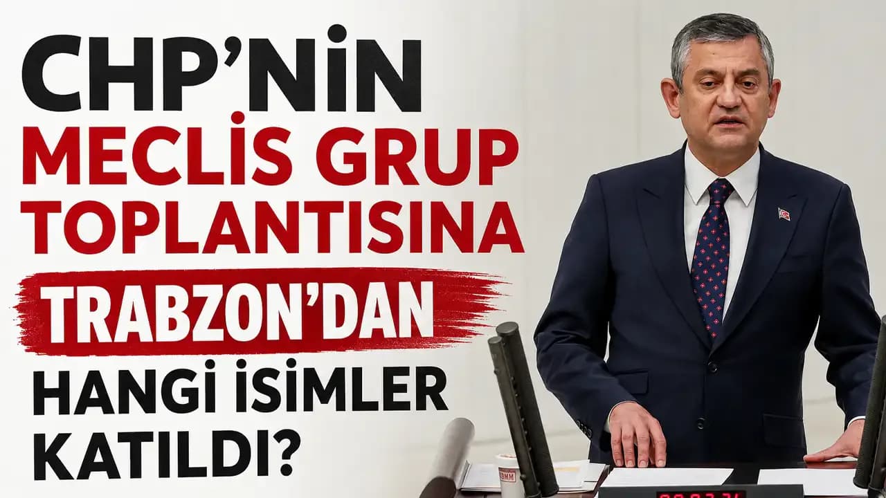 CHP Grup Toplantısı Öncesi Ankara'da Hareketlilik: Trabzon Heyeti TBMM'de CHP Grup Toplantısı Öncesi Ankara'da Hareketlilik: Trabzon Heyeti TBMM'de