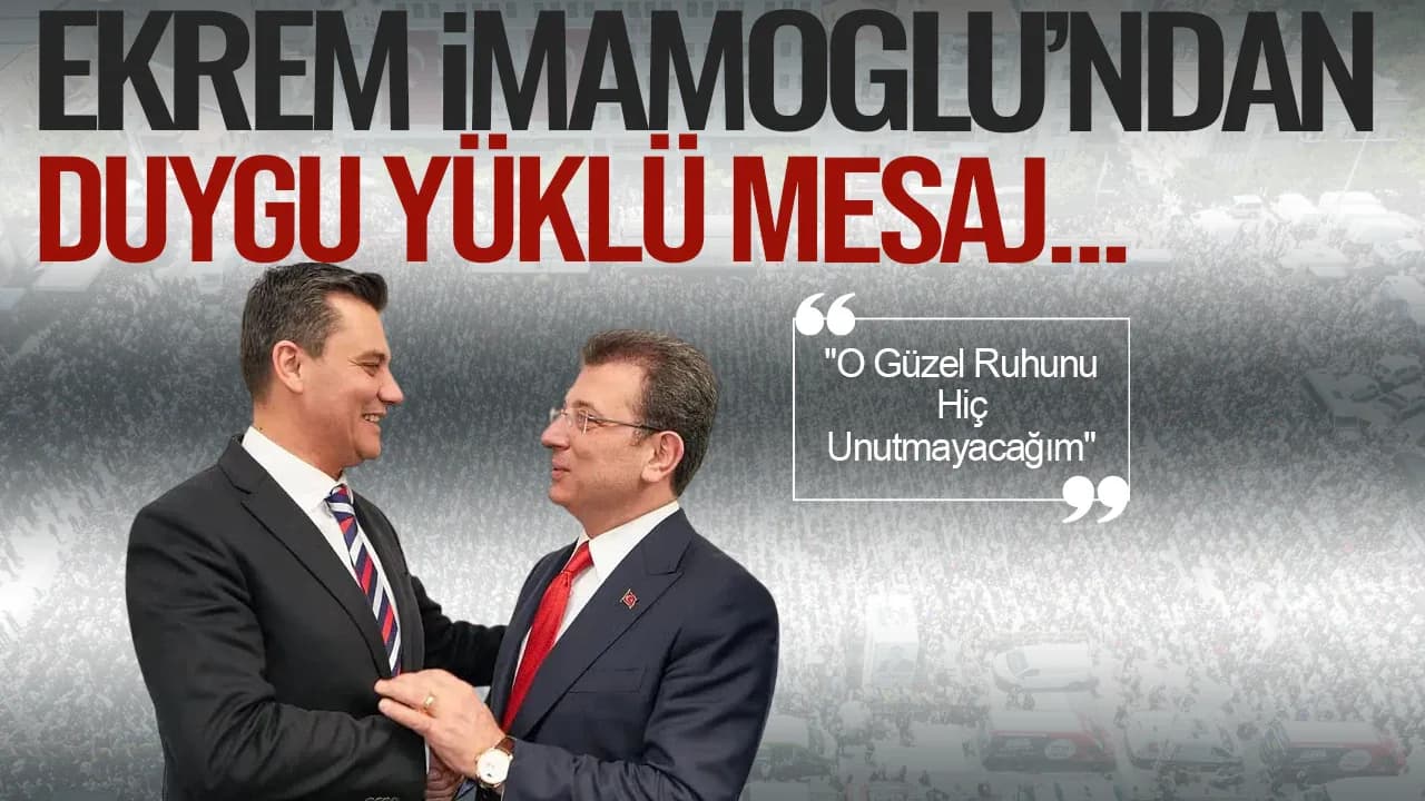 Ekrem İmamoğlu'ndan Ferdi Zeyrek için duygusal mesaj: Silivri'deki o anıyı paylaştı Ekrem İmamoğlu'ndan Ferdi Zeyrek için duygusal mesaj: Silivri'deki o anıyı paylaştı