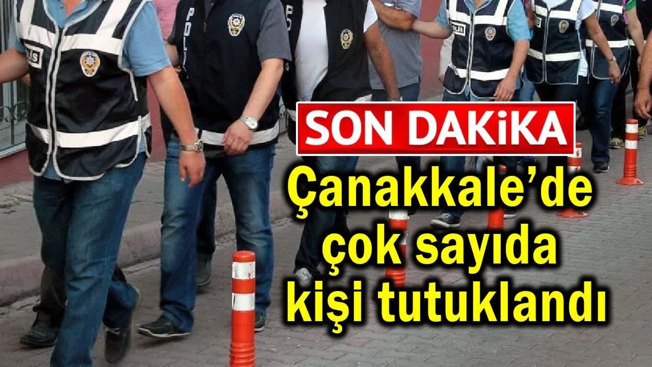 Çanakkale'de Huzur Uygulaması: Operasyonda Çok Sayıda Şahıs Tutuklandı Çanakkale'de Huzur Uygulaması: Operasyonda Çok Sayıda Şahıs Tutuklandı