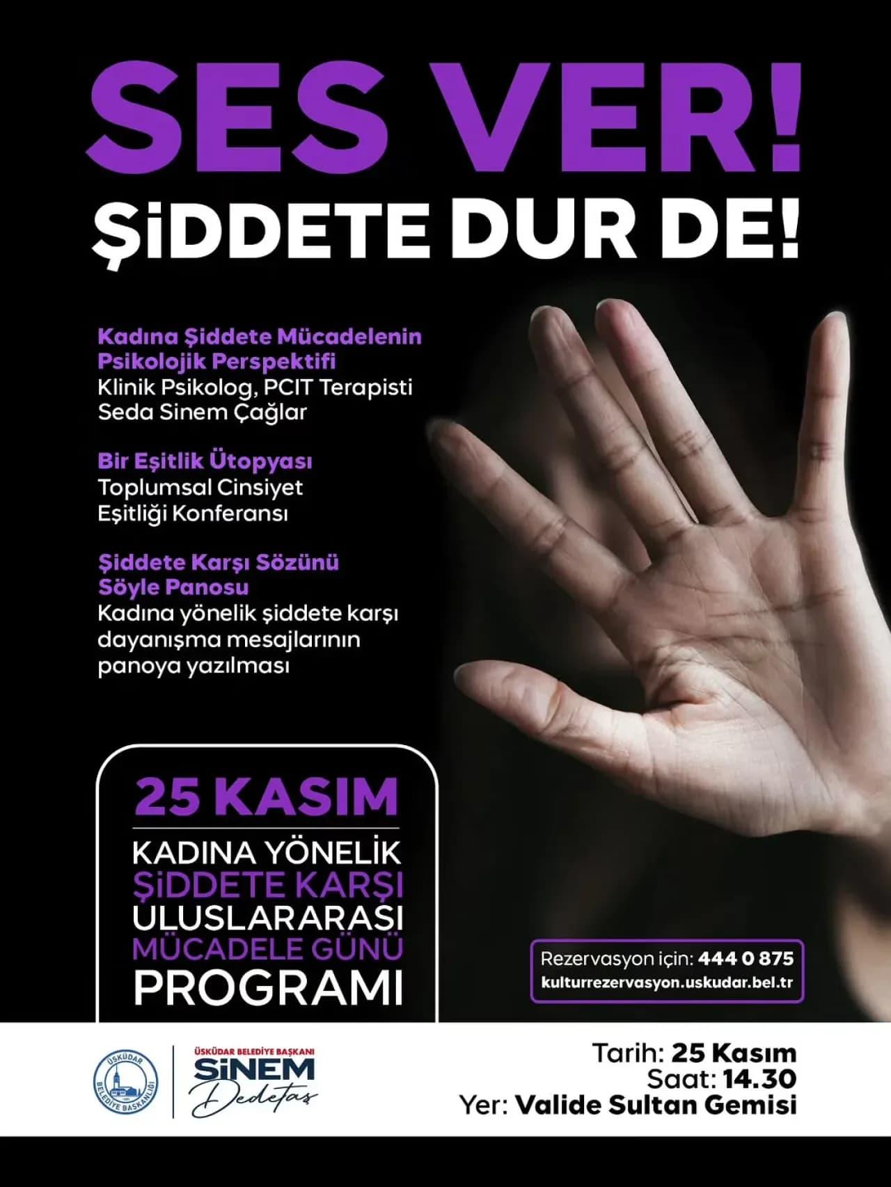 Üsküdar'da 25 Kasım'da Kadına Yönelik Şiddete Karşı Farkındalık Etkinliği Üsküdar'da 25 Kasım'da Kadına Yönelik Şiddete Karşı Farkındalık Etkinliği