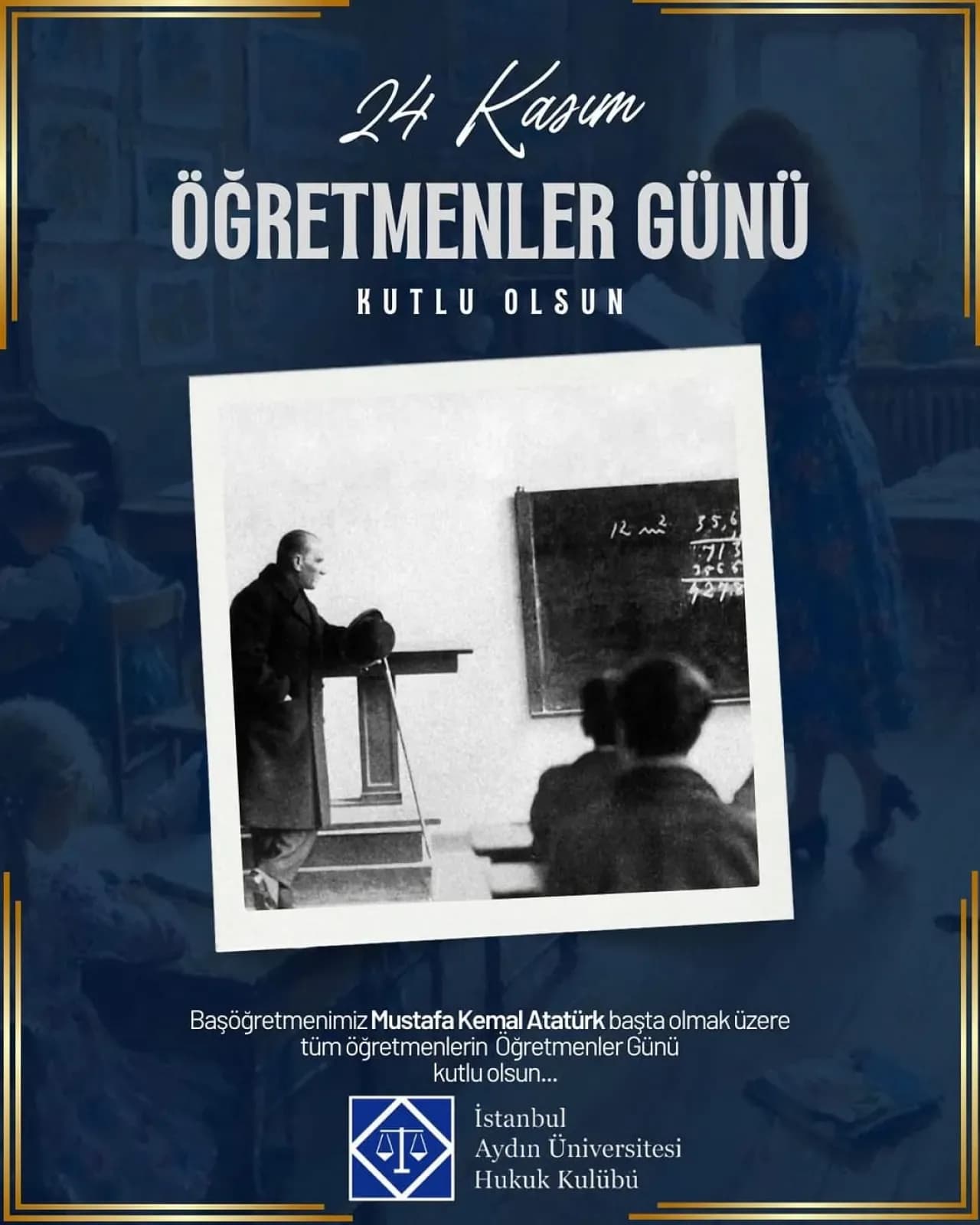 İstanbul Aydın Üniversitesi Hukuk Kulübü'nden Öğretmenler Günü Mesajı: "Öğretmenler Bir Neslin Kahramanıdır" İstanbul Aydın Üniversitesi Hukuk Kulübü'nden Öğretmenler Günü Mesajı: "Öğretmenler Bir Neslin Kahramanıdır"