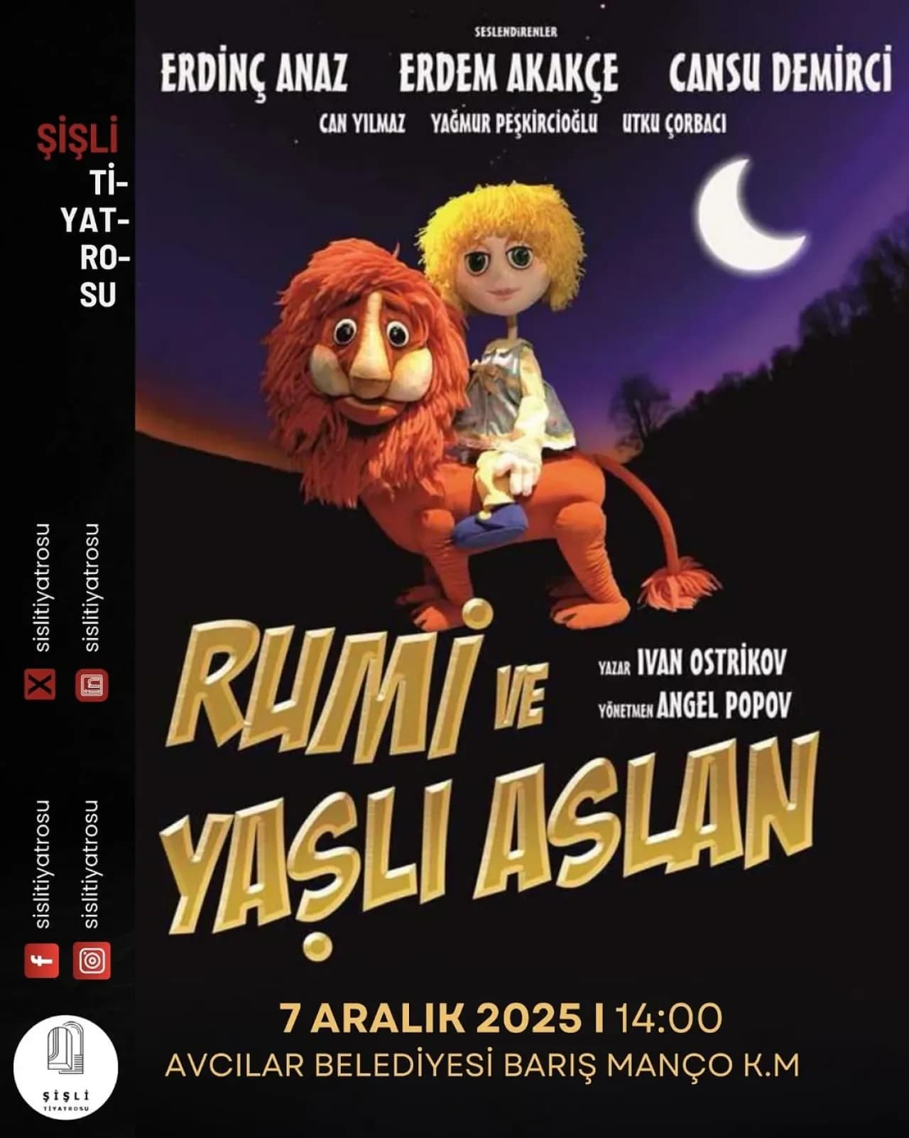 Şişli Tiyatrosu, "Rumi ile Yaşlı Aslan" Kukla Oyunu ile Seyirci Karşısına Çıkıyor Şişli Tiyatrosu, "Rumi ile Yaşlı Aslan" Kukla Oyunu ile Seyirci Karşısına Çıkıyor