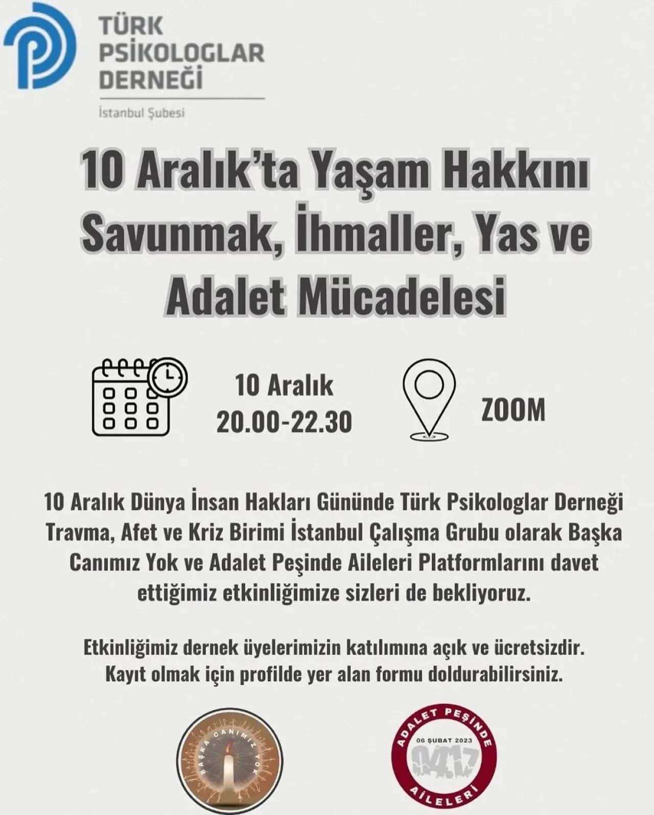 Türk Psikologlar Derneği İstanbul Şubesi, 10 Aralık'ta Yaşam Hakkı ve Yas İçin Buluşuyor Türk Psikologlar Derneği İstanbul Şubesi, 10 Aralık'ta Yaşam Hakkı ve Yas İçin Buluşuyor