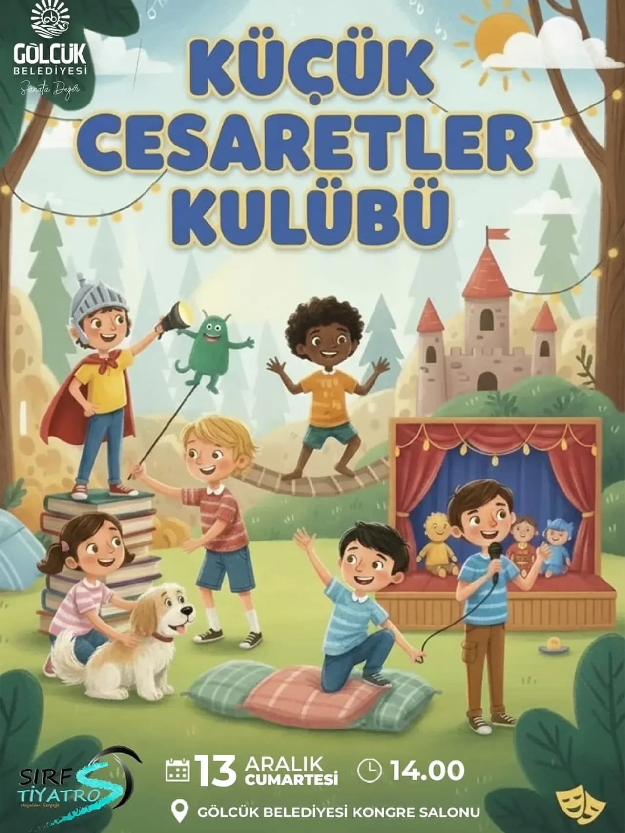 Gölcük'te Çocuklar İçin Ücretsiz "Küçük Cesaretler Kulübü" Tiyatrosu Gölcük'te Çocuklar İçin Ücretsiz "Küçük Cesaretler Kulübü" Tiyatrosu