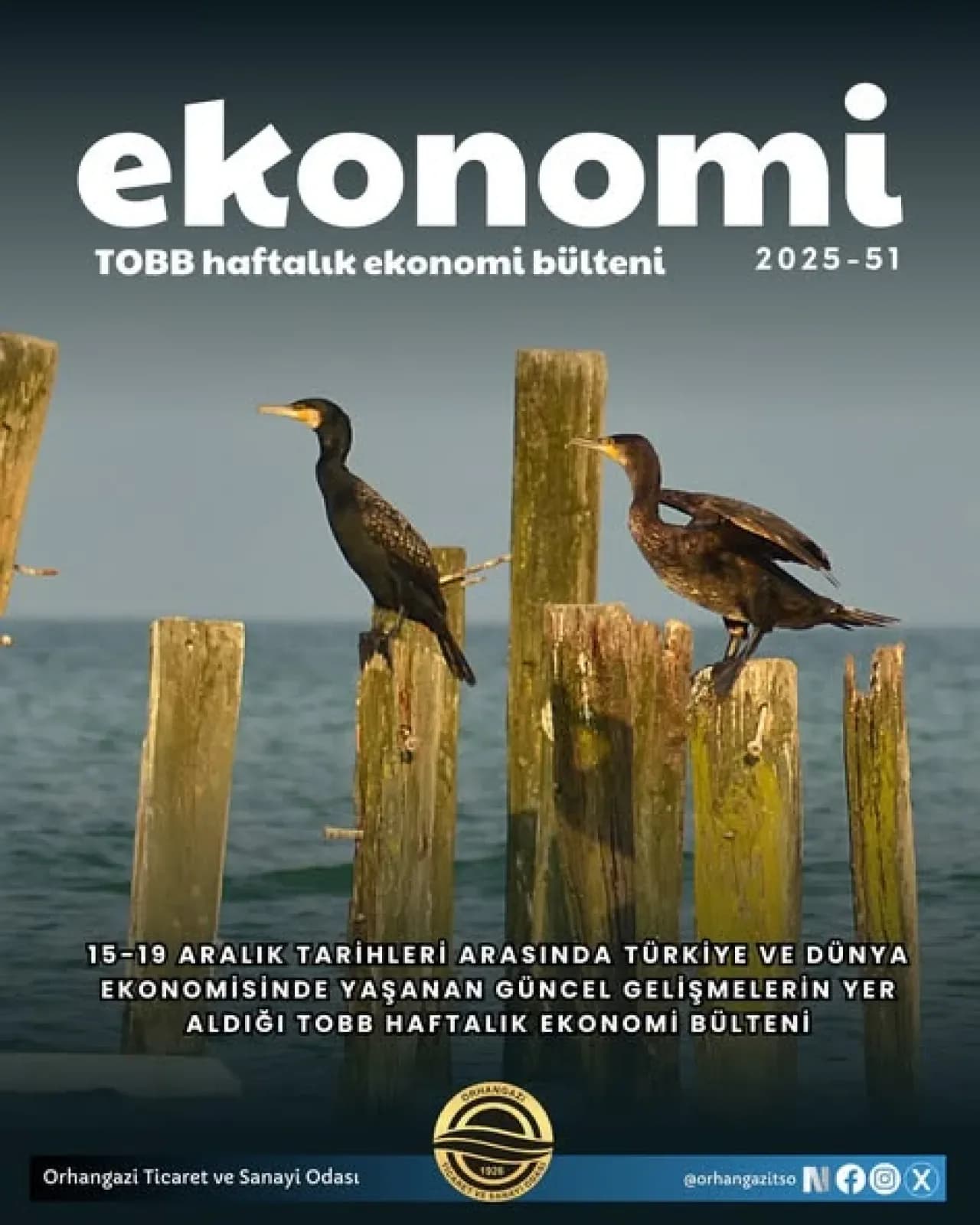 Türkiye Odalar ve Borsalar Birliği'nden Haftalık Ekonomi Bülteni Yayımlandı Türkiye Odalar ve Borsalar Birliği'nden Haftalık Ekonomi Bülteni Yayımlandı