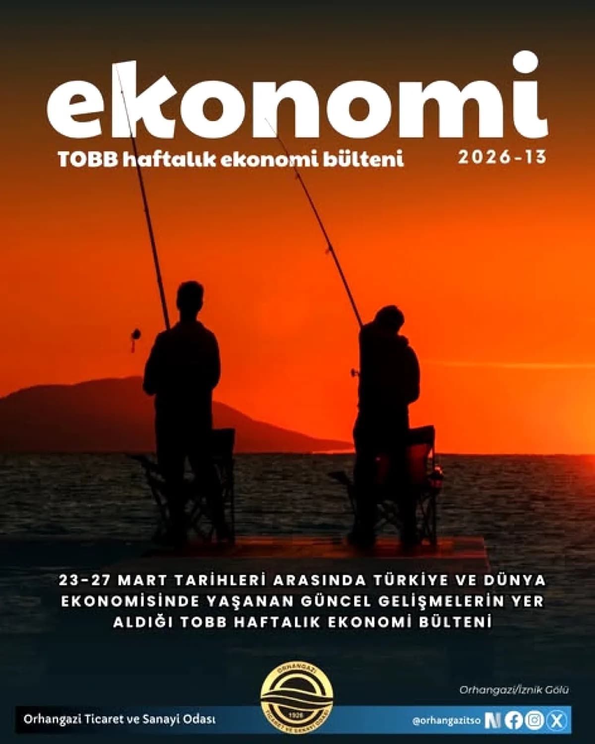 Orhangazi TSO'dan TOBB Haftalık Ekonomi Bülteni: Sektörel Güven ve PMI Verileri Değerlendirildi Orhangazi TSO'dan TOBB Haftalık Ekonomi Bülteni: Sektörel Güven ve PMI Verileri Değerlendirildi