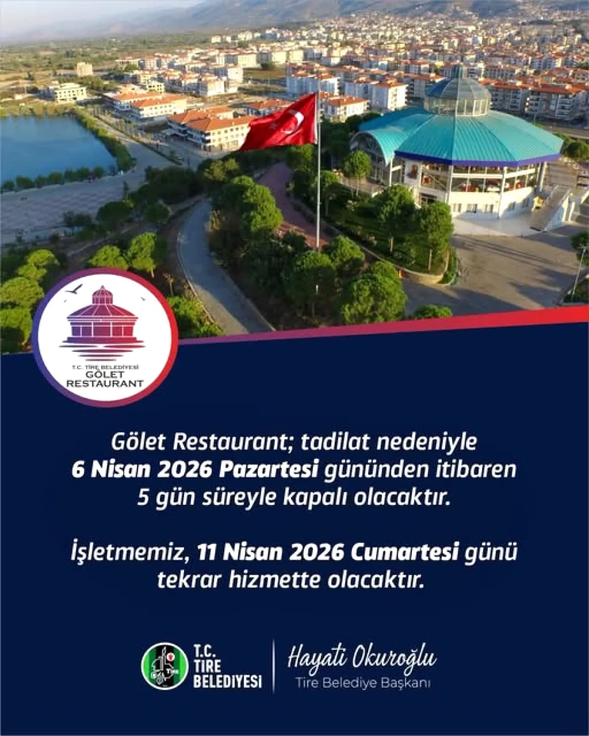 Tire'de Gölet Restaurant 5 Gün Kapalı: Tadilat Sonrası Ne Değişecek? Tire'de Gölet Restaurant 5 Gün Kapalı: Tadilat Sonrası Ne Değişecek?