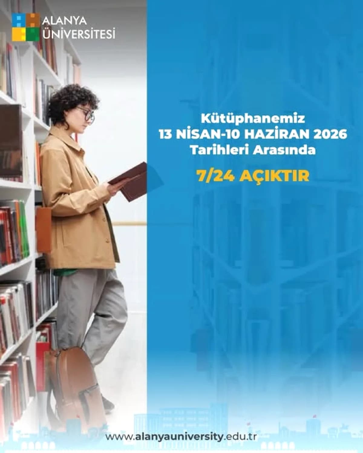Alanya Üniversitesi Kütüphanesi Sınav Döneminde 7/24 Açık Alanya Üniversitesi Kütüphanesi Sınav Döneminde 7/24 Açık