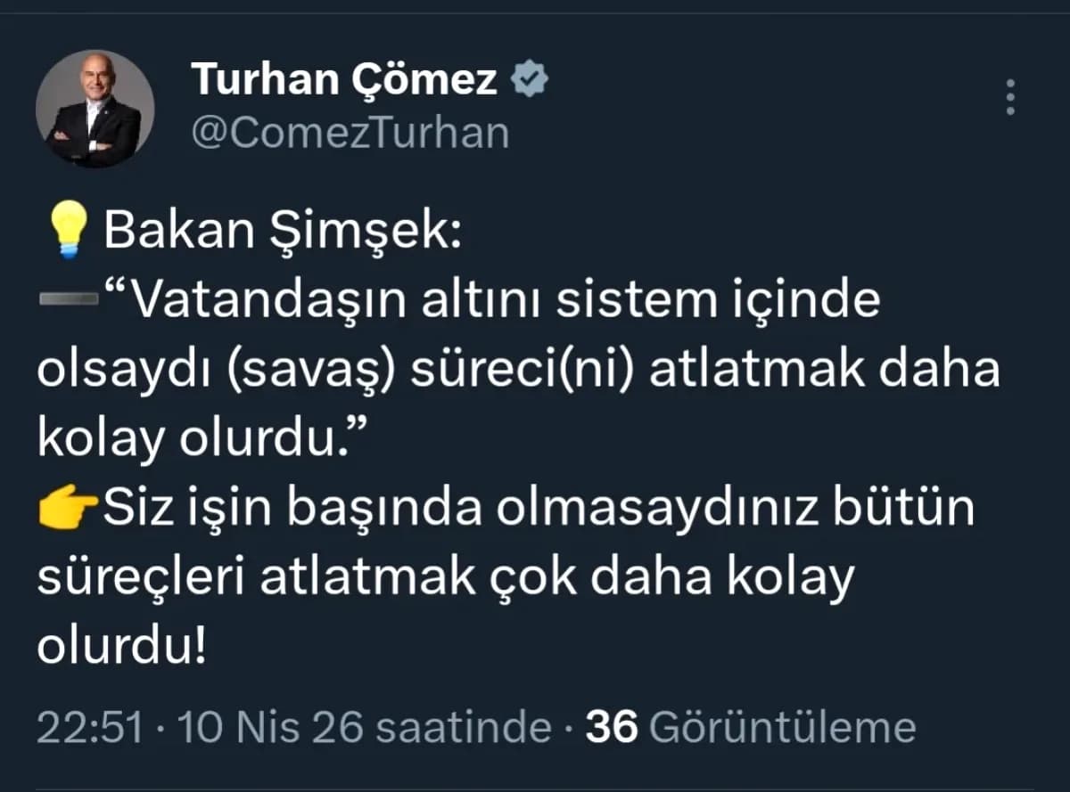 Turhan Çömez'den Ekonomi Eleştirisi: "Vatandaşın Altını Sistemde Olsaydı Savaş Süreci Daha Kolay Atlatılırdı" Turhan Çömez'den Ekonomi Eleştirisi: "Vatandaşın Altını Sistemde Olsaydı Savaş Süreci Daha Kolay Atlatılırdı"