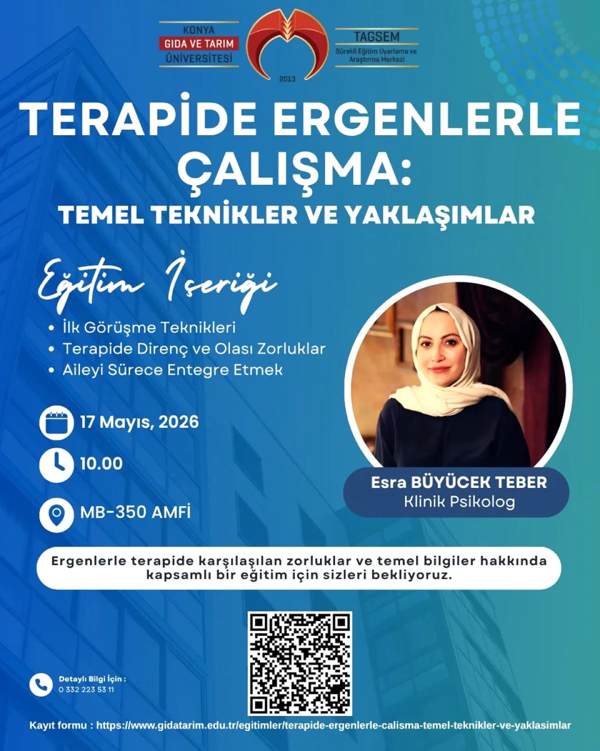 Konya'da Ergenlerle Çalışma Eğitimi: 17 Mayıs'ta Başlıyor Konya'da Ergenlerle Çalışma Eğitimi: 17 Mayıs'ta Başlıyor