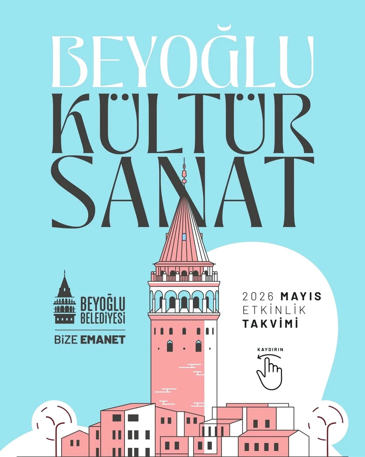 Beyoğlu Mayıs 2026 Kültür Sanat Takvimi Açıklandı Beyoğlu Mayıs 2026 Kültür Sanat Takvimi Açıklandı
